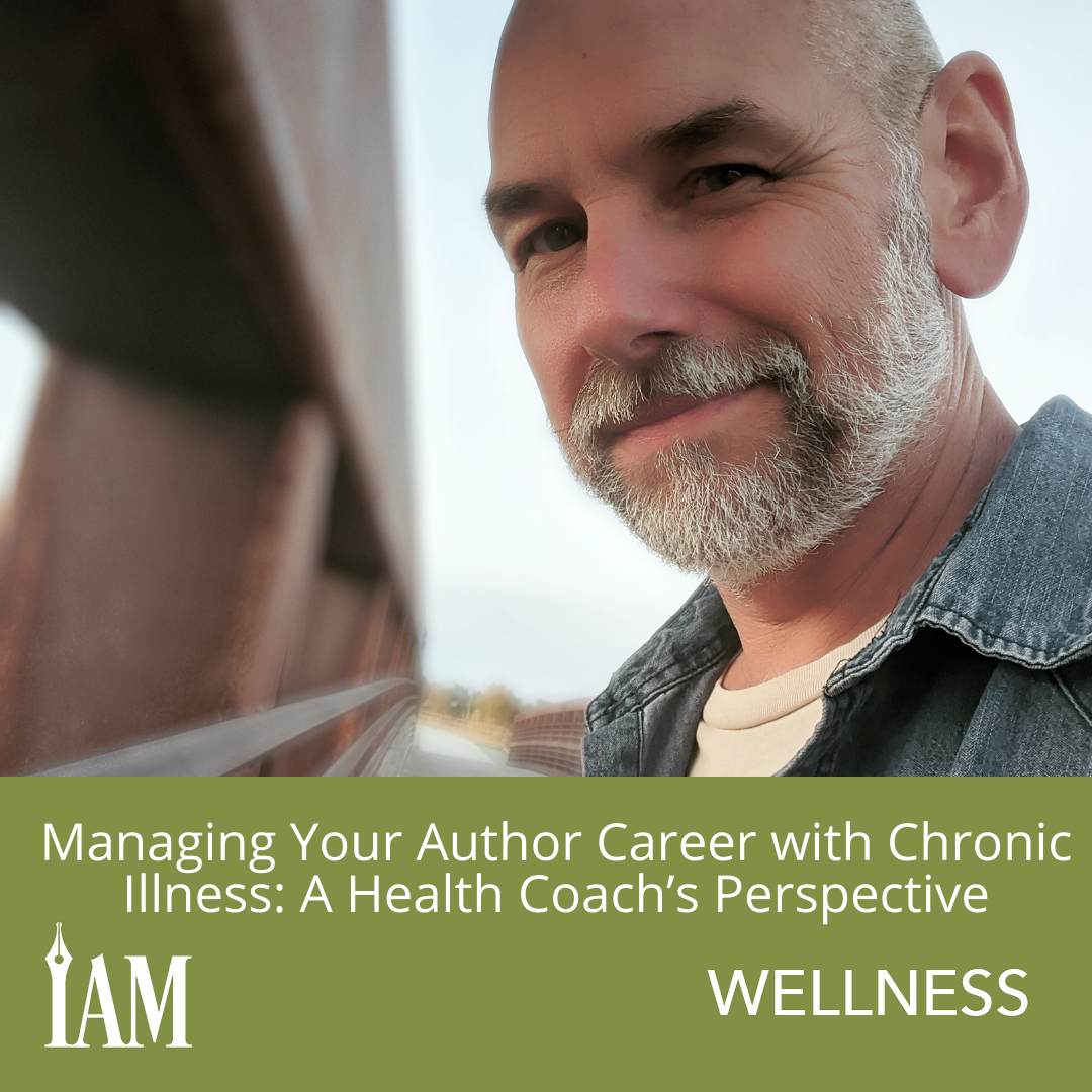 Author Success: Navigating Chronic Illness as a Writer